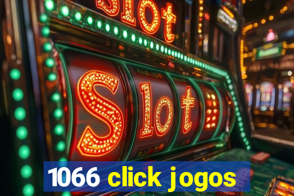 1066 click jogos